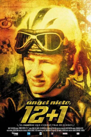 Постер к фильму Ángel Nieto: 12+1 (2005)
