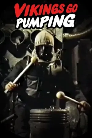 Постер к фильму Vikings Go Pumping (1987)