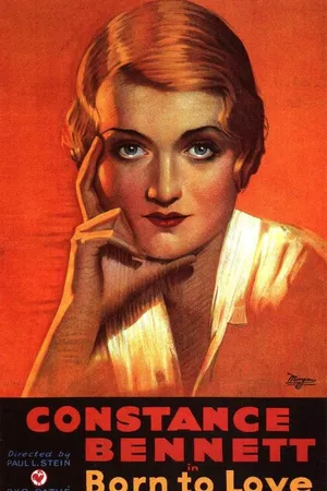 Постер к фильму Born to Love (1931)