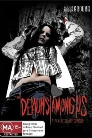 Постер к фильму The Demons Among Us (2006)