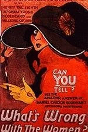 Постер к фильму What's Wrong with the Women? (1922)
