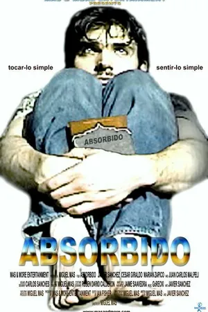 Постер к фильму Absorbido (2006)