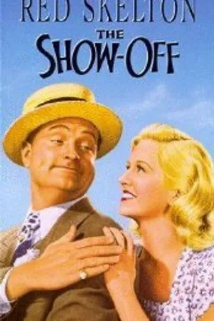 Постер к фильму The Show-Off (1946)