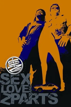 Постер к фильму Sex, Love & Z-Parts (2005)