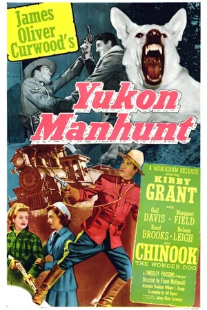 Постер к фильму Yukon Manhunt (1951)