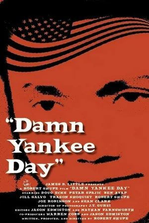 Постер к фильму Damn Yankee Day (2006)