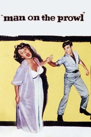Постер к фильму Man on the Prowl (1957)