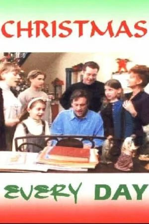 Постер к фильму Рождество каждый день (1996)