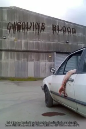 Постер к фильму Gasoline Blood (2006)