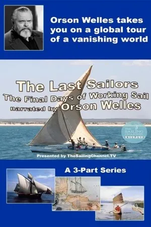 Постер к фильму The Last Sailors: The Final Days of Working Sail (1984)