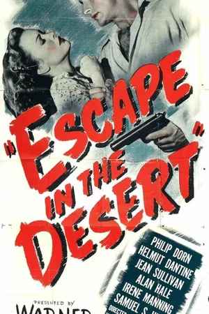 Постер к фильму Escape in the Desert (1945)