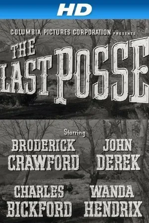 Постер к фильму The Last Posse (1953)