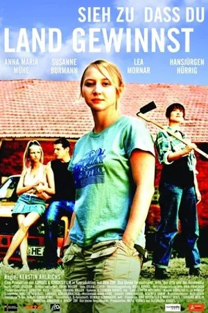 Постер к фильму Sieh zu dass du Land gewinnst (2006)