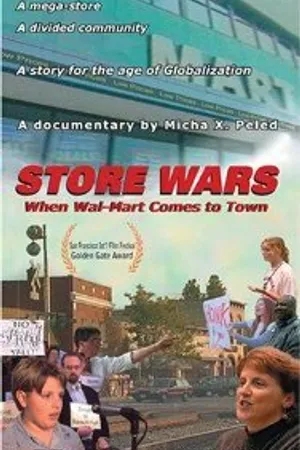 Постер к фильму Store Wars: When Wal-Mart Comes to Town (2001)