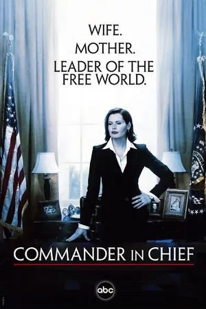 Постер к сериалу Главнокомандующий (2005 - 2006)