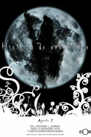 Постер к фильму Historia de una madre (2003)