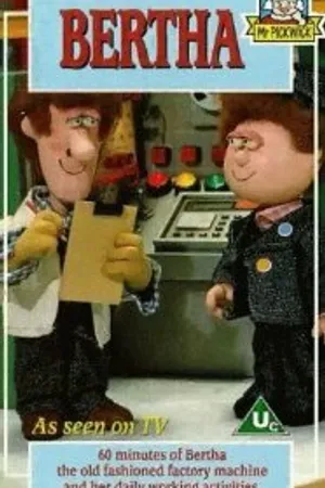 Постер к мультсериалу Bertha (1985 - 1986)