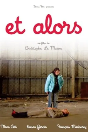 Постер к фильму Et alors (2007)