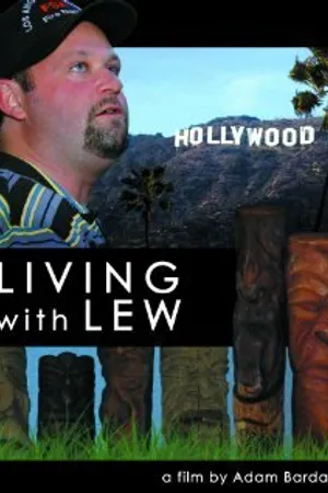 Постер к фильму Living with Lew (2007)