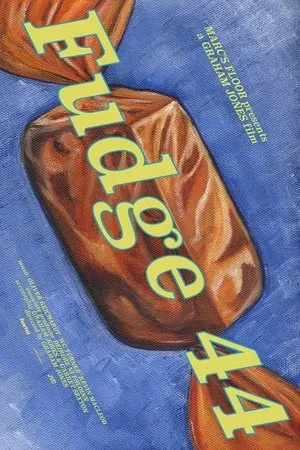 Постер к фильму Fudge 44 (2006)
