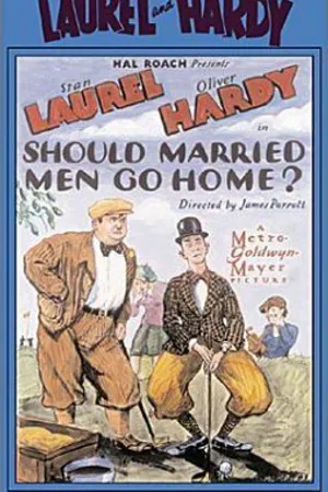 Постер к фильму Женатые мужчины должны оставаться дома? (1928)