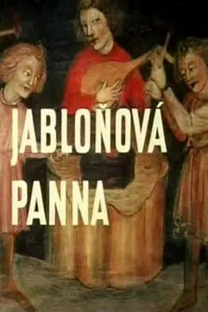 Постер к мультфильму Яблоневая дева (1974)