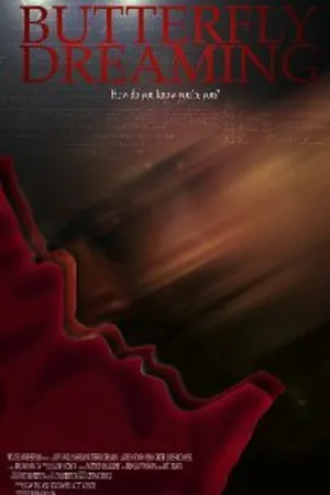 Постер к фильму Butterfly Dreaming (2008)