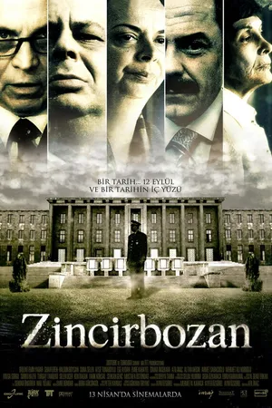 Постер к фильму Zincirbozan (2007)