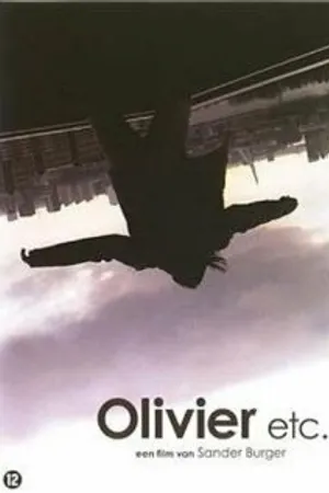 Постер к фильму Olivier etc. (2006)