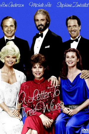 Постер к фильму A Letter to Three Wives (1985)
