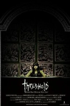 Постер к фильму Threshold (2007)