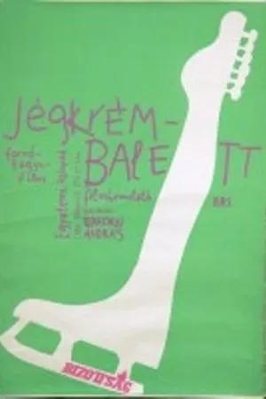 Постер к фильму Jégkrémbalett (1984)