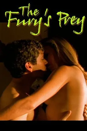 Постер к фильму The Fury's Prey (2006)