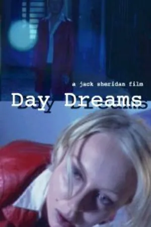 Постер к фильму Day Dreams (2002)