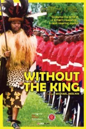 Постер к фильму Without the King (2007)