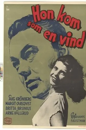 Постер к фильму Hon kom som en vind (1952)