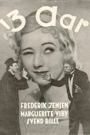 Постер к фильму Tretten Aar (1932)
