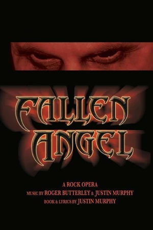 Постер к фильму Fallen Angel: A Rock Opera (2006)