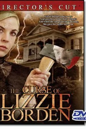 Постер к фильму Проклятье Лиззи Борден (2006)