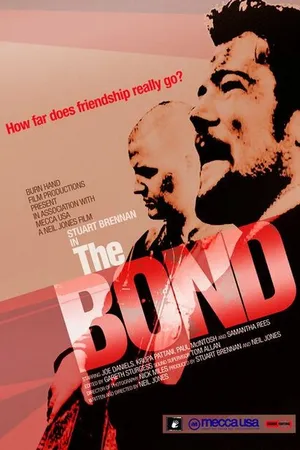 Постер к фильму The Bond (2006)