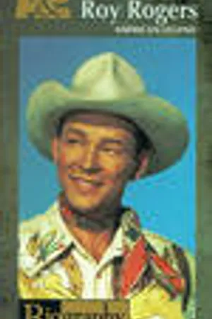Постер к фильму Roy Rogers, King of the Cowboys (1992)