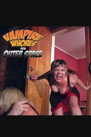 Постер к фильму Vampire Whores from Outer Space (2005)