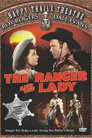 Постер к фильму The Ranger and the Lady (1940)