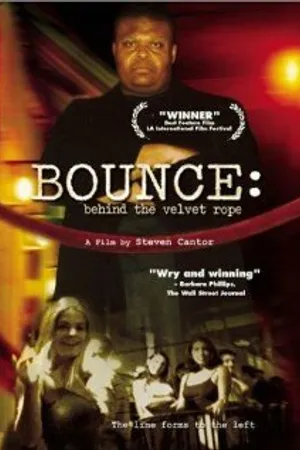Постер к фильму Bounce: Behind the Velvet Rope (2000)