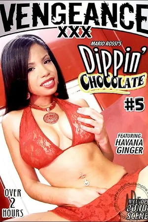 Постер к фильму Dippin' Chocolate 5 (2006)