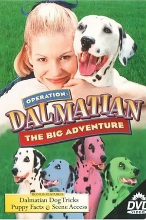 Постер к фильму Operation Dalmatian: The Big Adventure (1997)