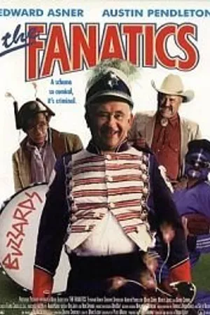 Постер к фильму The Fanatics (1997)