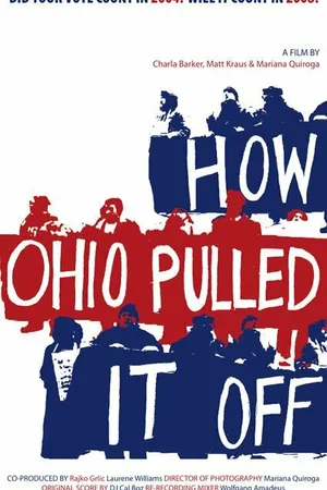 Постер к фильму How Ohio Pulled It Off (2008)