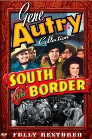 Постер к фильму South of the Border (1939)