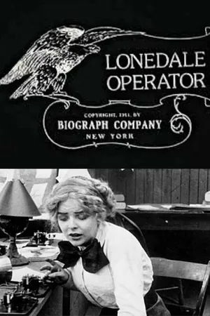 Постер к фильму Телеграфистка из Лоундэйла (1911)